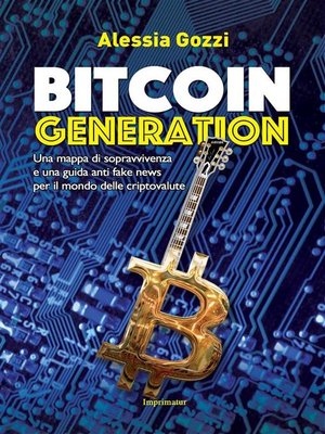 cover image of Bitcoin Generation